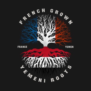 French Grown Yemeni Roots Yemen Flag T-Shirt