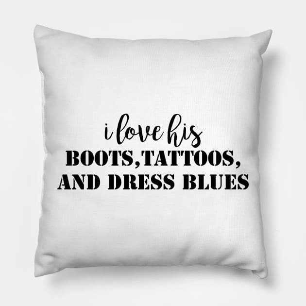 Boots, Tattoos and Dress Blues Pillow by kimhutton