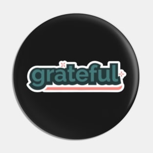 Grateful Pin