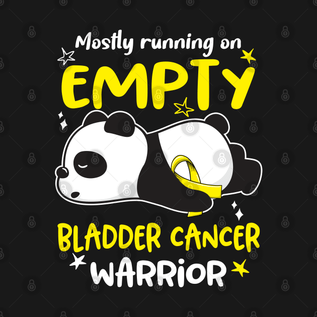 Mostly Running On Empty Bladder Cancer Warrior by ThePassion99
