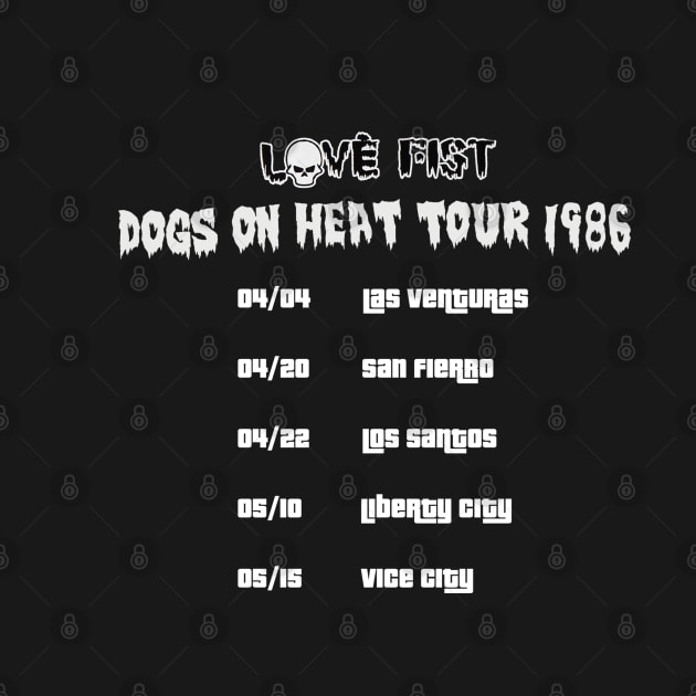 Love Fist 1986 Tour 2 by Attitude Shop