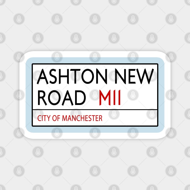 Ashton New Road Street Sign Manchester Magnet by Confusion101