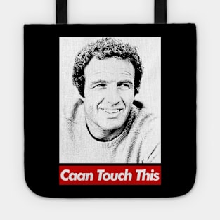 James Caan / Caan Touch This Tote