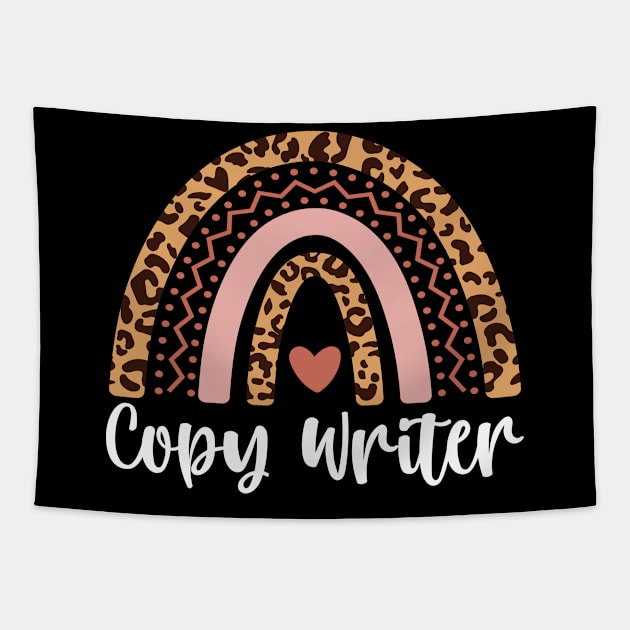 Copy Writer Rainbow Leopard Funny For Mom Copywriter Tapestry by TeeTypo