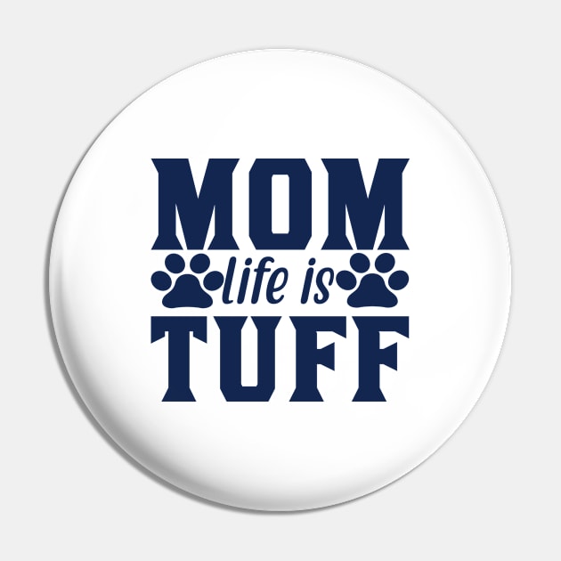 Mom life Pin by SamiSam