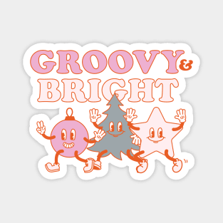 Groovy and Bright Magnet