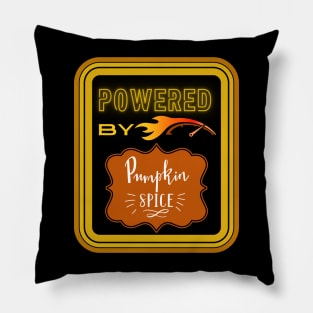 Powered By Pumpkin Spice - Fall Colors Black Pillow