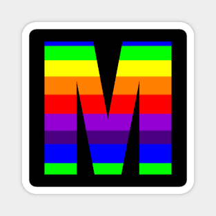 The Letter M in Rainbow Stripes Magnet