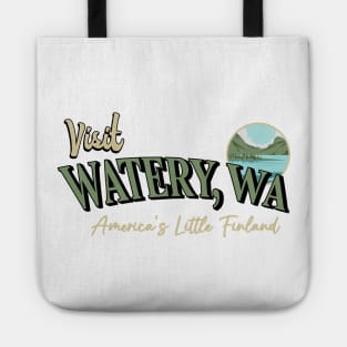 Visit Watery, Wa Tote