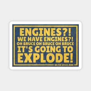 Engines? We have Engines? Magnet