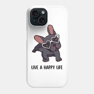 HAPPY LIFE Phone Case