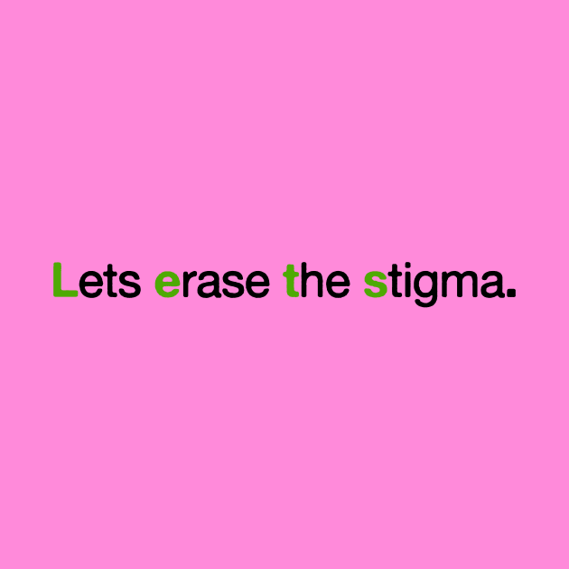 Break The Stigma by midel