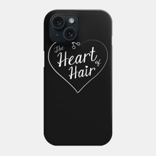 The Heart of Hair - WHITE Phone Case