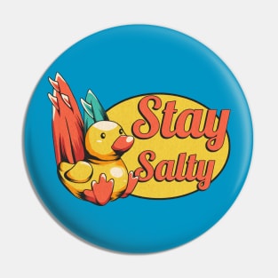 Stay Salty Duck Pin