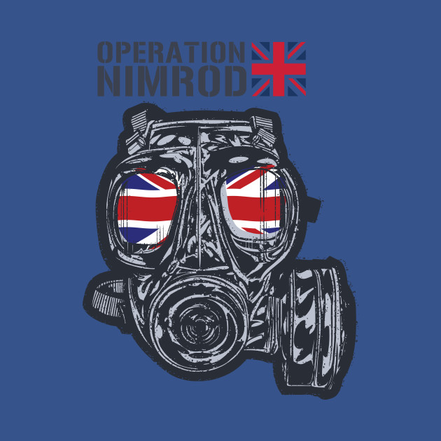 Disover Operation Nimrod - Special Air Service - T-Shirt