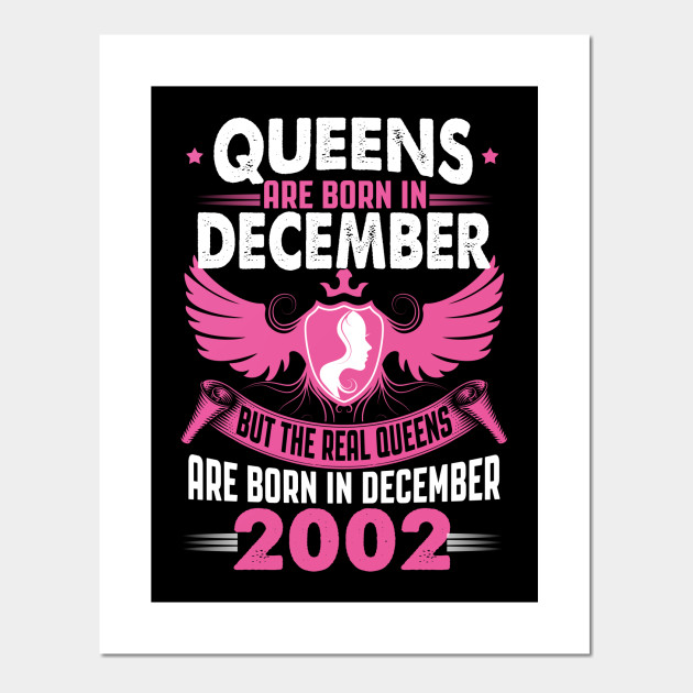 Queens are Born in December 2002