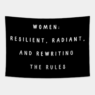 Women:  resilient, radiant, and rewriting the rules. International Women’s Day Tapestry