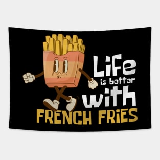 Life Is Better With French Fries Funny Mascot Tapestry