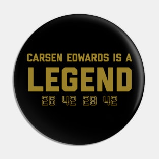 The Legend of Carsen Edwards Pin