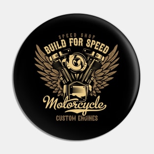 Build for speed motocycle Pin