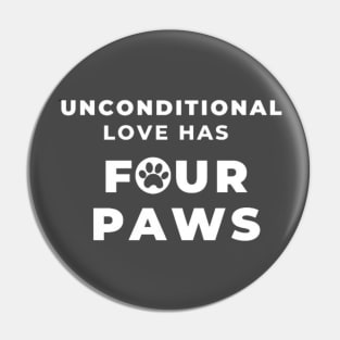 Unconditional love has four paws Pin