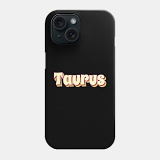 Taurus Phone Case