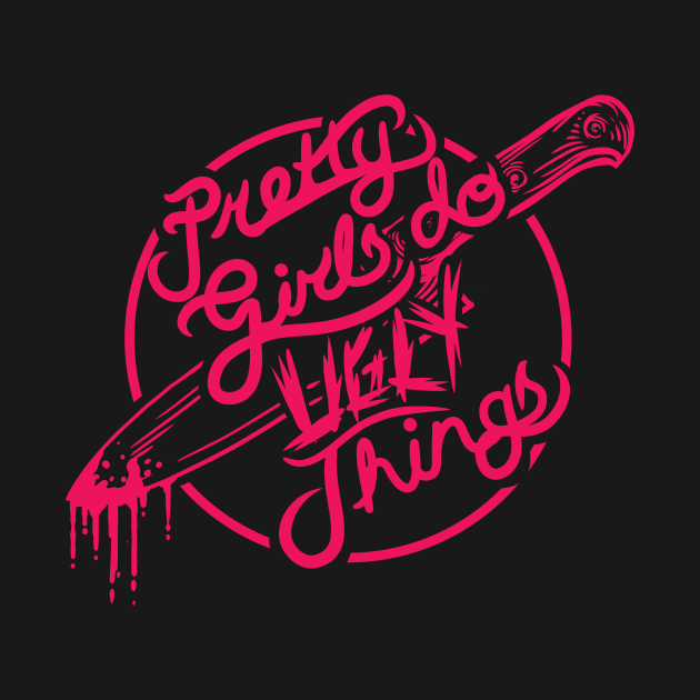 PRETTY GIRLS DO UGLY THINGS CIRCLE LOGO by Pretty Girls Do Ugly Things 