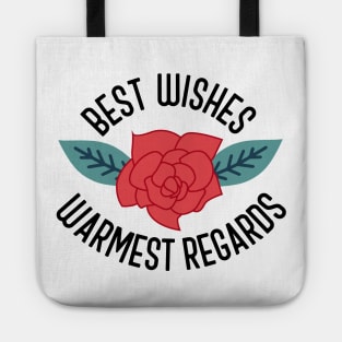 Best Wishes Warmest Regards Tote