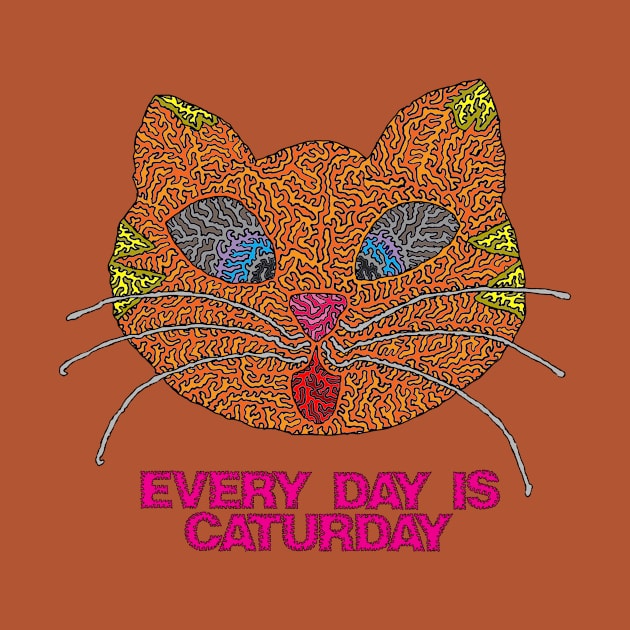 Every Day is Caturday by NightserFineArts