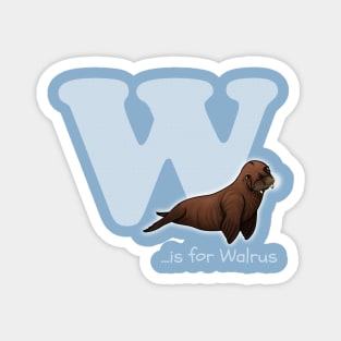 W is for Walrus Magnet