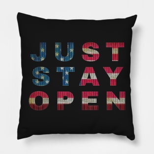 Just Stay Open Vintage American Flag Typography Pillow