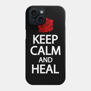 Keep calm and heal Phone Case