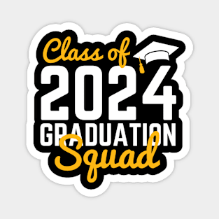 Class Of 2024 Senior Graduation Squad Funny Graduate Family Matching Magnet