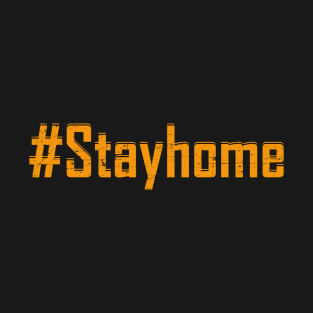 StayHome T-Shirt