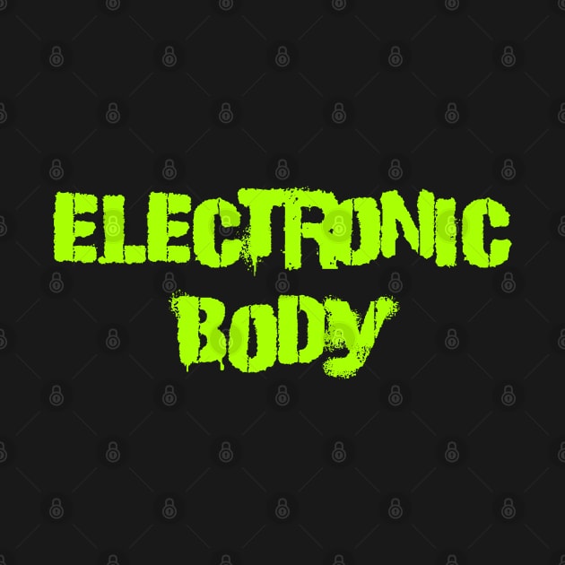 Electronic body by Erena Samohai