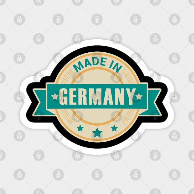 Made in Deutschland Magnet by schuhboutique-finke