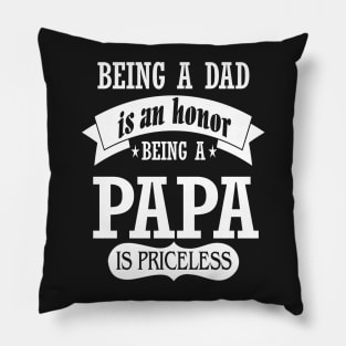 Father (2) BEING A PAPA Pillow