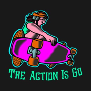 the action is go fu manchu T-Shirt