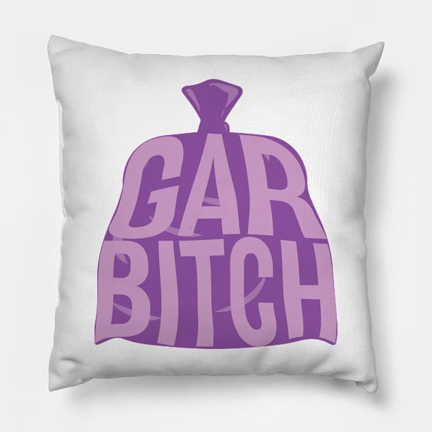 Garbitch Pillow by simonescha