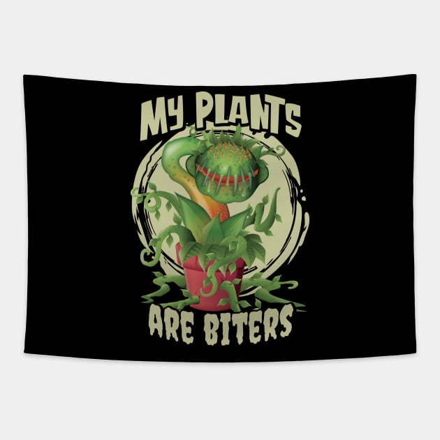 My Plants are Biters - Venus Fly Trap Carnivorous Plant Tapestry by Graphic Duster