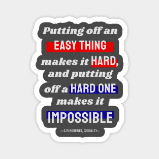 Procrastination quotes Magnet