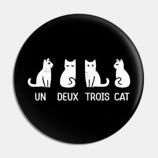 un deux trois cat Pin