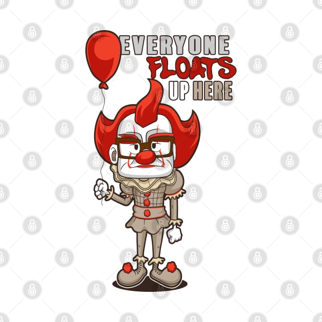 Floats UP here by Dark Planet Tees