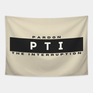 Pardon the Interruption Tapestry