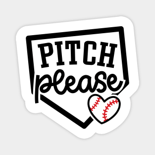 Pitch Please Baseball Player Mom Cute Funny Magnet