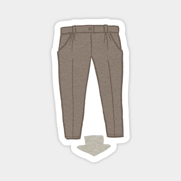 I'm Wearing Pants Magnet by Feltto