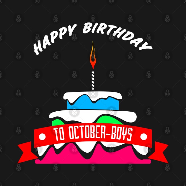 HBD OCTOBER-BOYS by SanTees