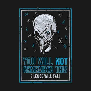 Silence will fall T-Shirt