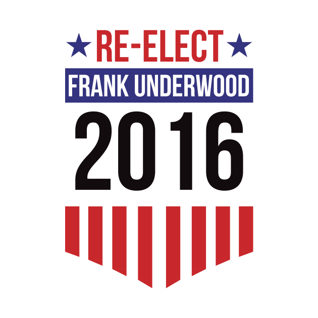 Re-Elect Frank Underwood 2016 (Badge) by PsychicCat