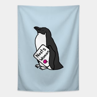 Little Penguin with Nasty Woman Sign Tapestry